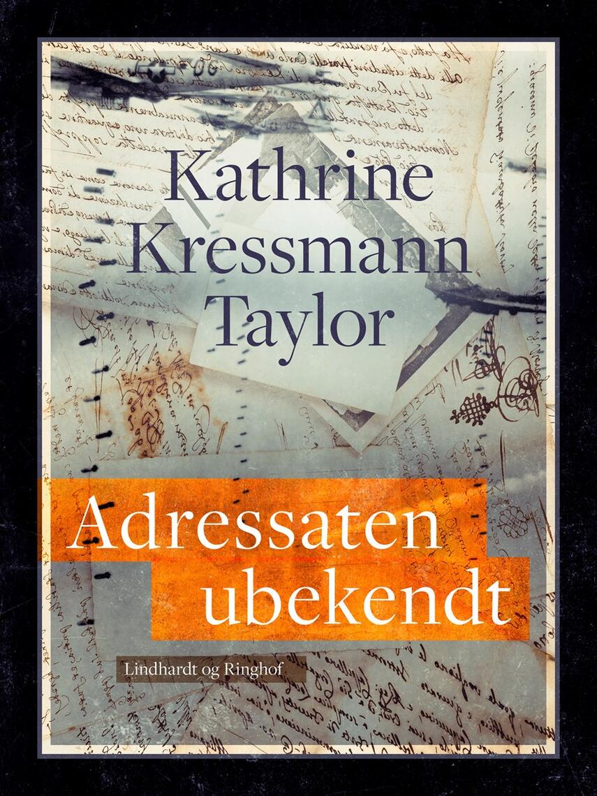 Kathrine Kressmann Taylor: Adressaten ubekendt