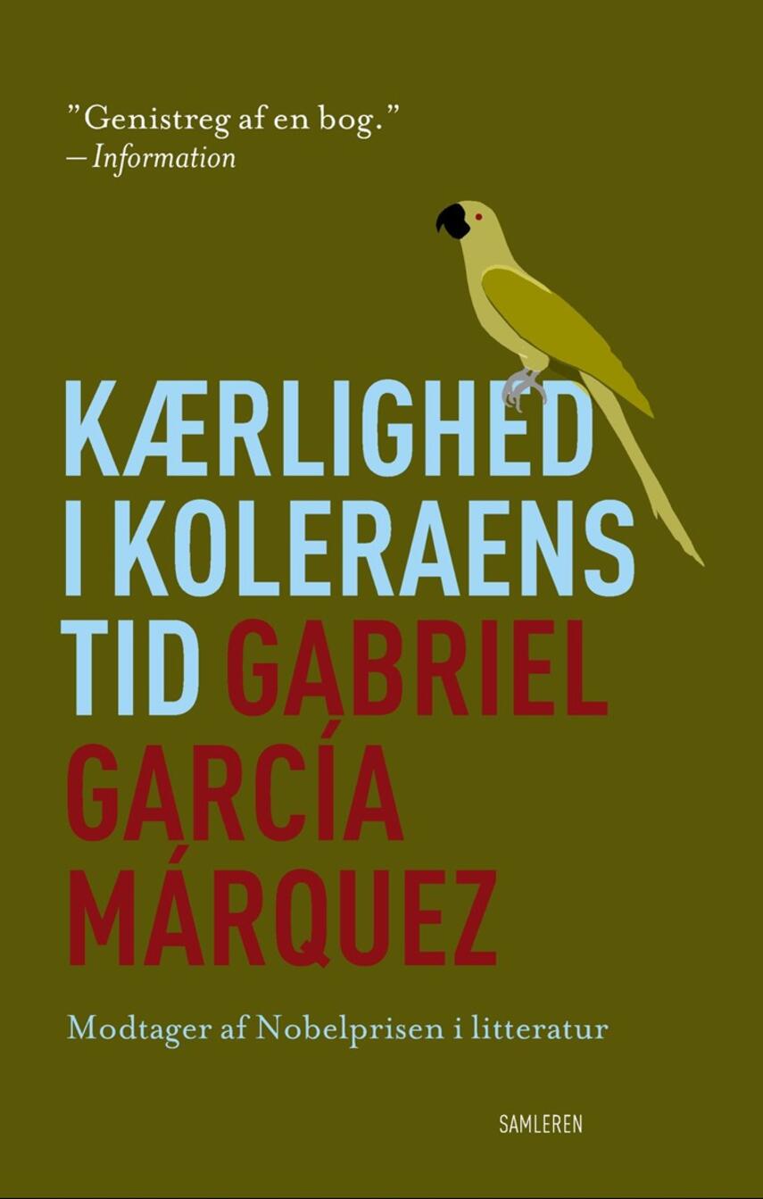 Gabriel García Márquez: Kærlighed i koleraens tid