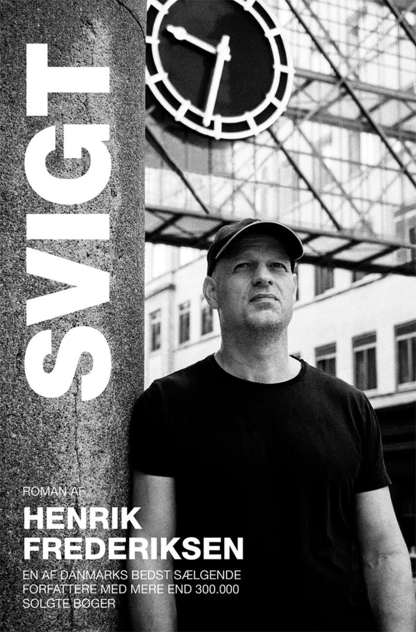 Henrik Frederiksen (f. 1965): Svigt