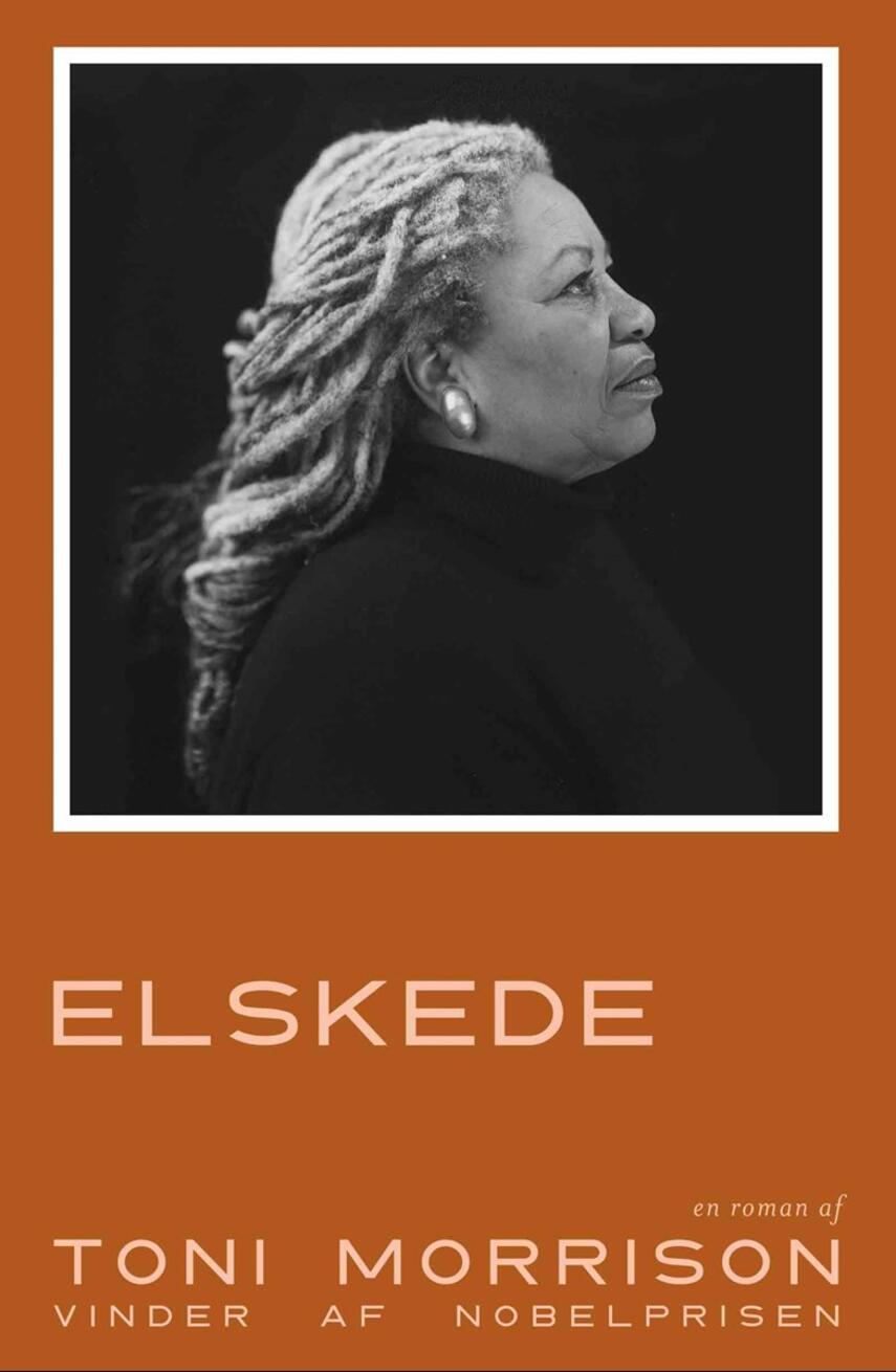 Toni Morrison: Elskede : en roman