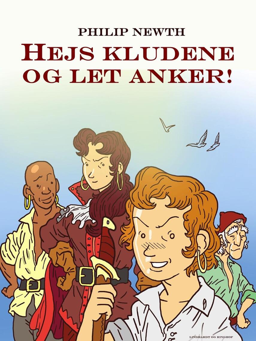 Philip Newth: Hejs kludene og let anker!