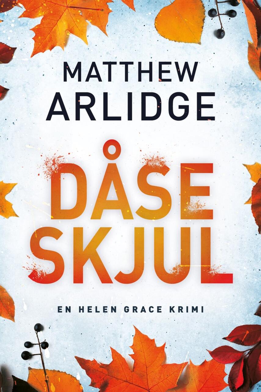 Matthew Arlidge: Dåseskjul