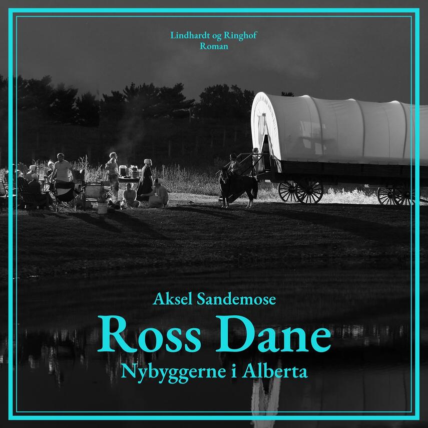 Aksel Sandemose: Ross Dane