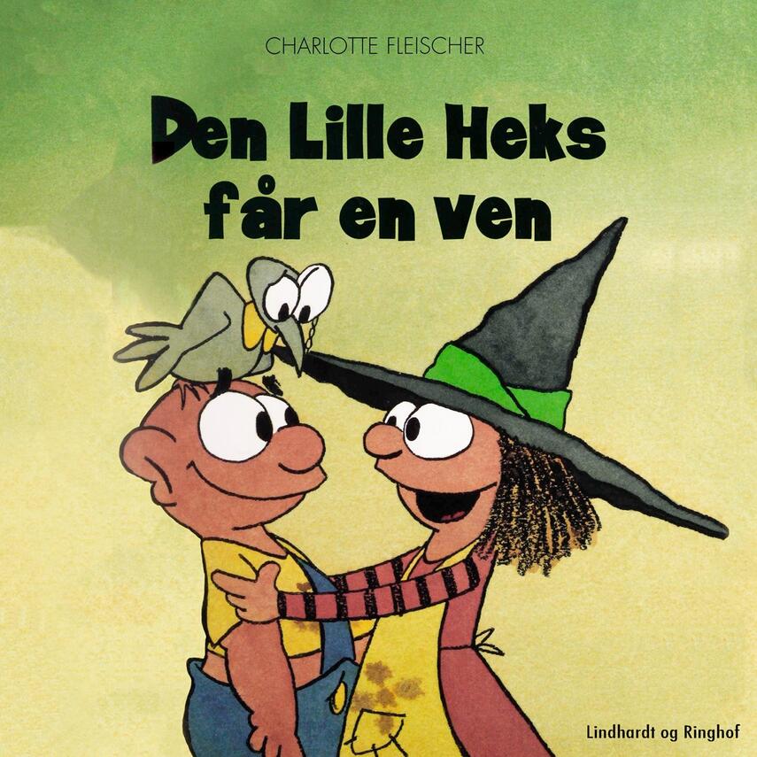 Charlotte Fleischer: Den lille heks får en ven
