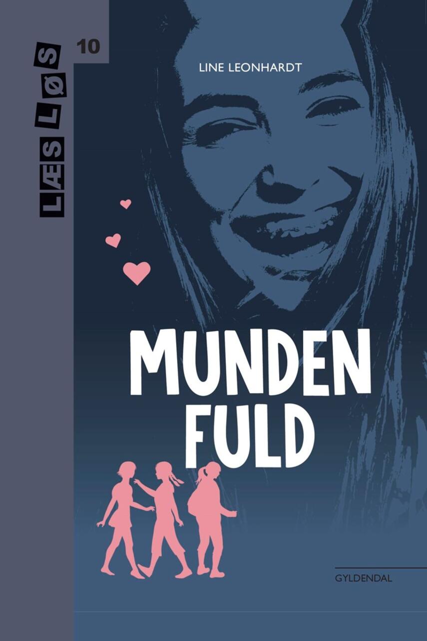 Line Leonhardt: Munden fuld
