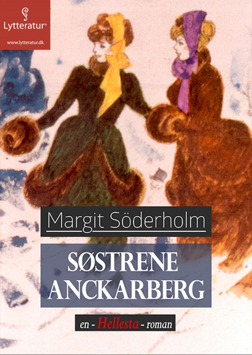 Margit Söderholm: Søstrene Anckarberg