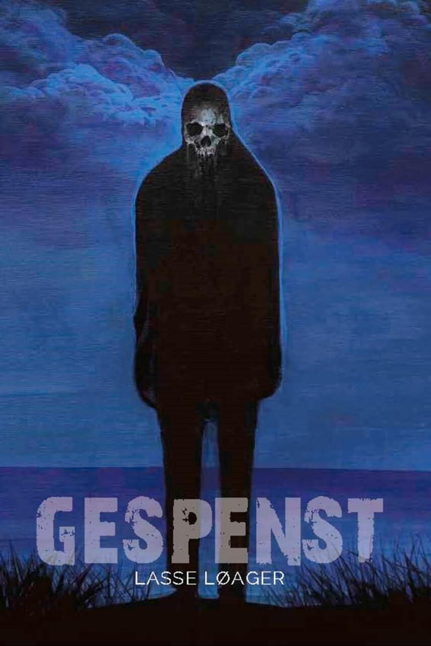 Lasse Løager: Gespenst