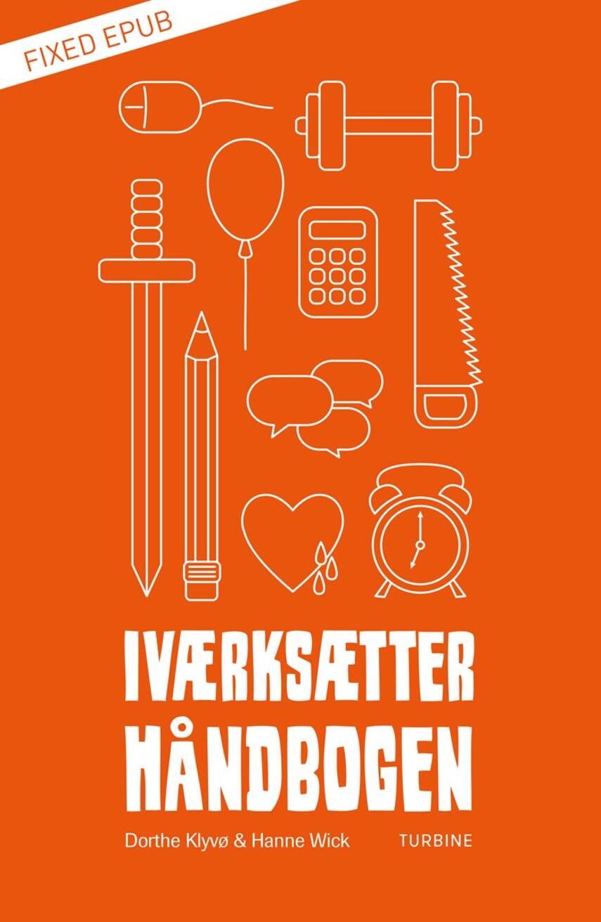 Dorthe Klyvø, Hanne Wick: Iværksætterhåndbogen