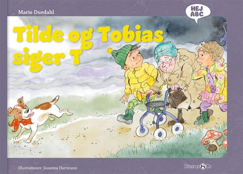 Marie Duedahl, Susanna Hartmann: Tilde og Tobias siger T
