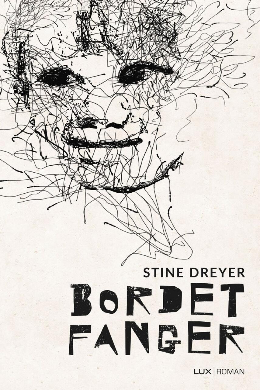 Stine Dreyer (f. 1982): Bordet fanger