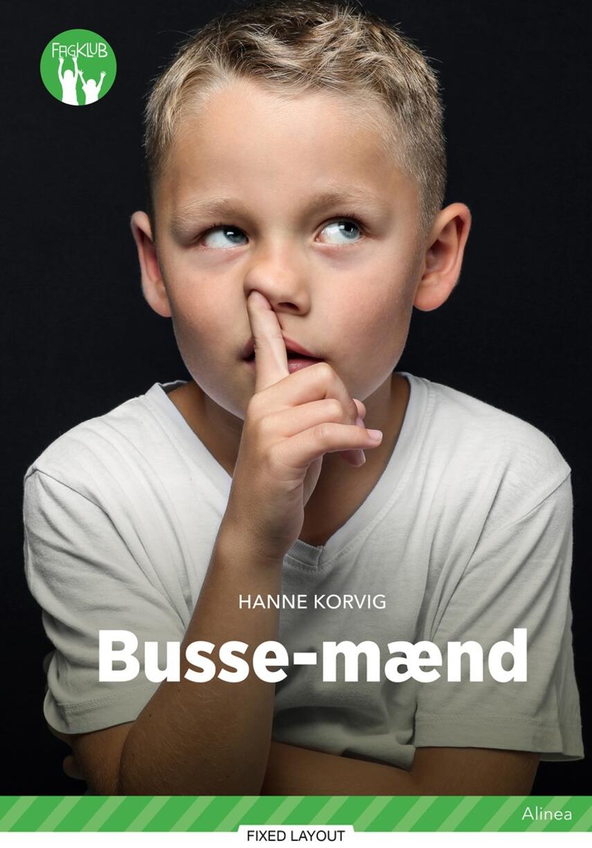 Hanne Korvig: Bussemænd