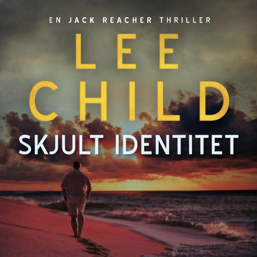 Lee Child: Skjult identitet