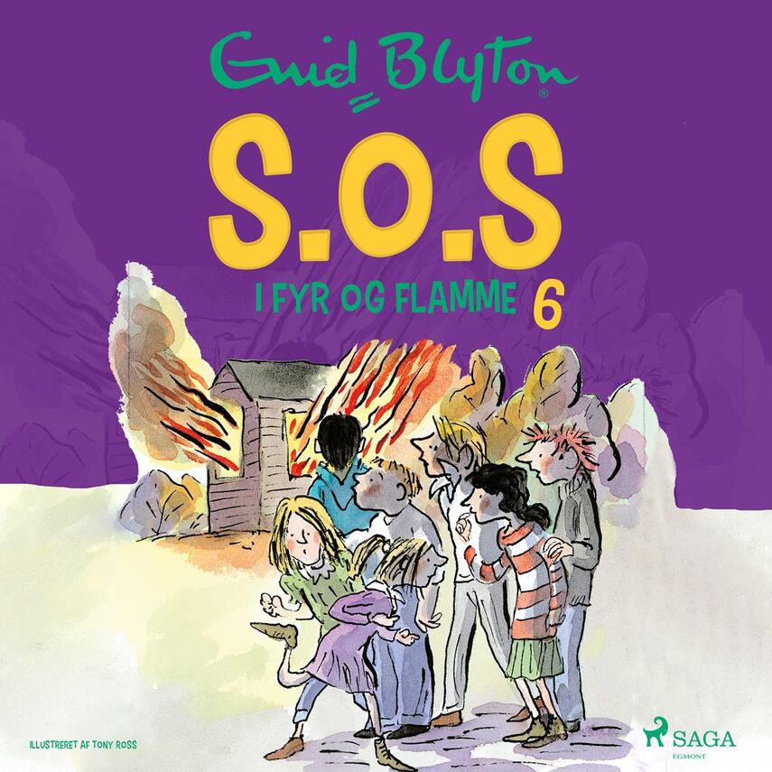 Enid Blyton: S.O.S i fyr og flamme