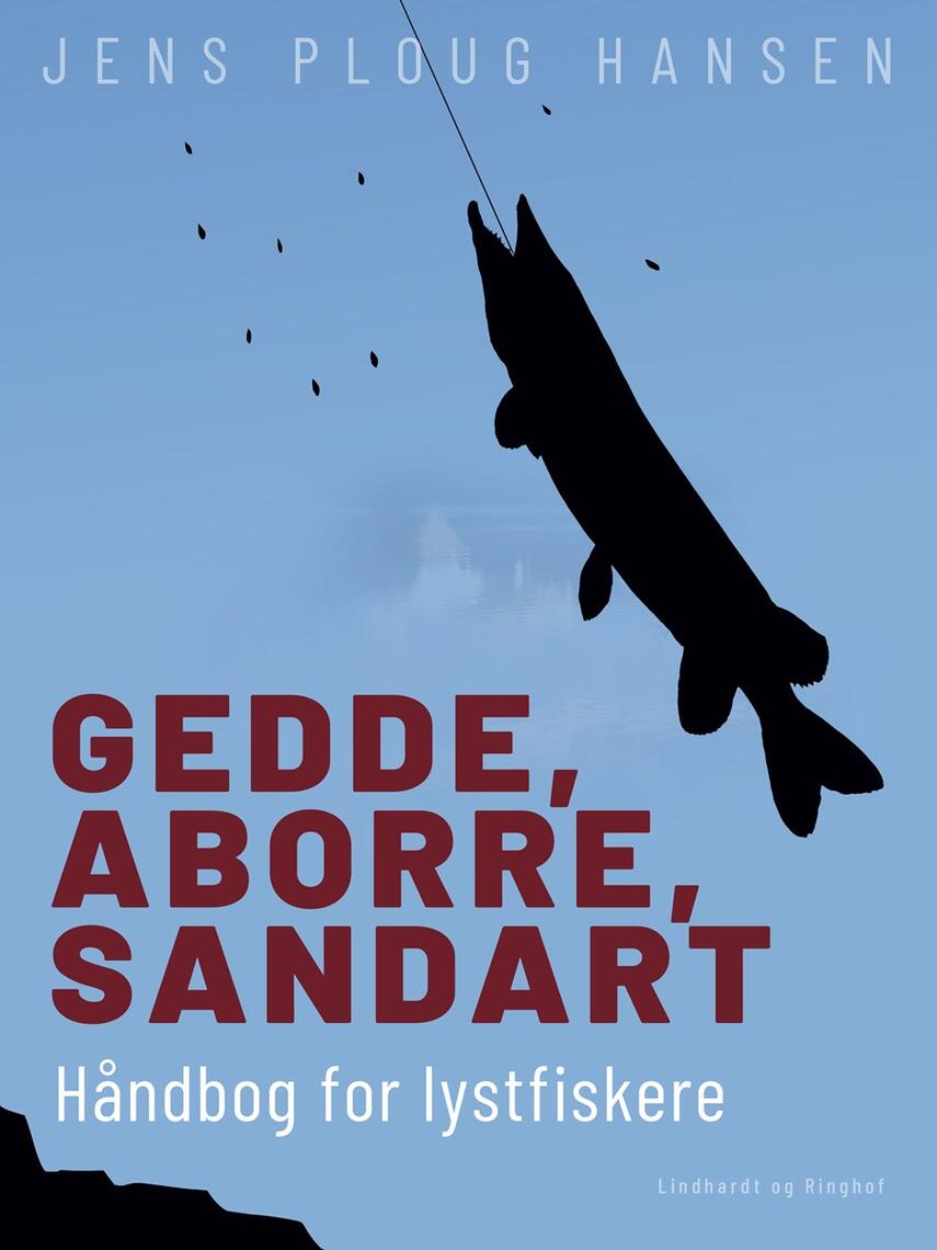 Jens Ploug Hansen: Gedde, aborre, sandart : håndbog for lystfiskere