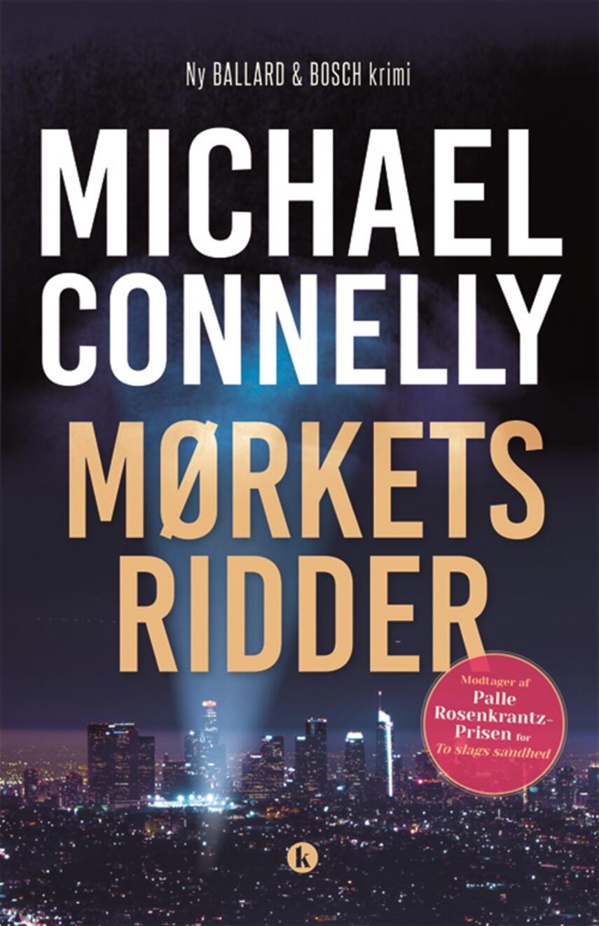 Michael Connelly: Mørkets ridder