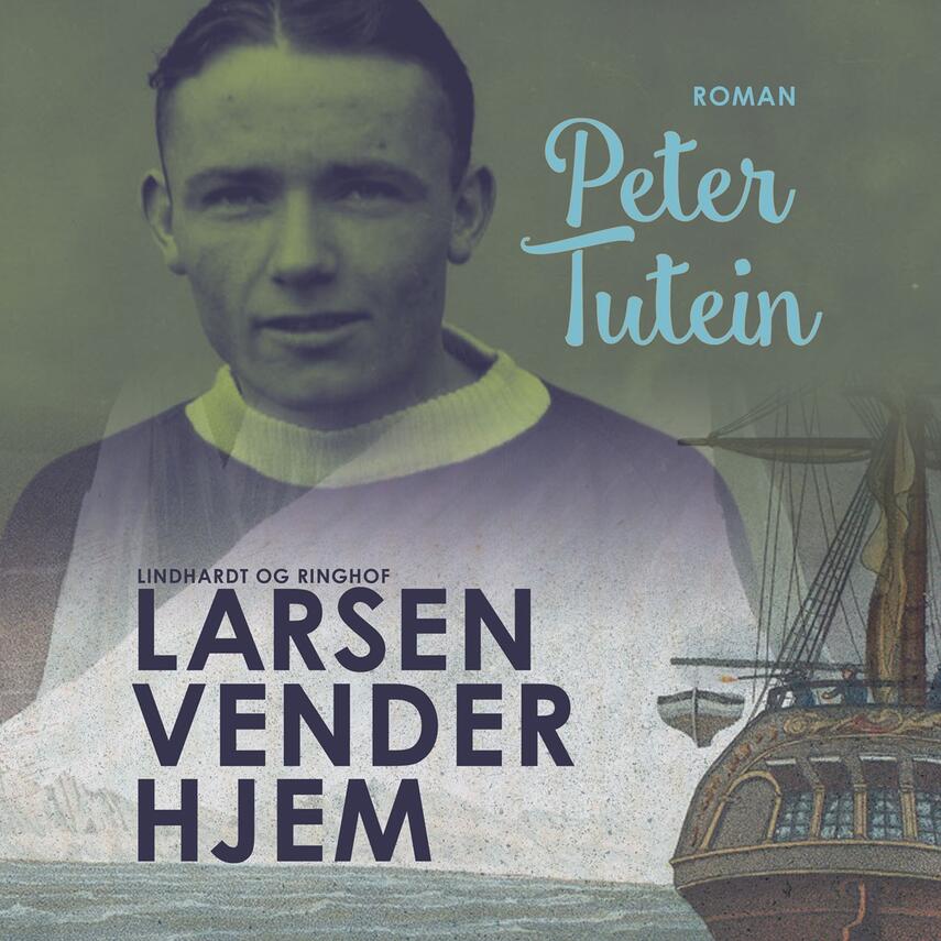 Peter Tutein: Larsen vender hjem
