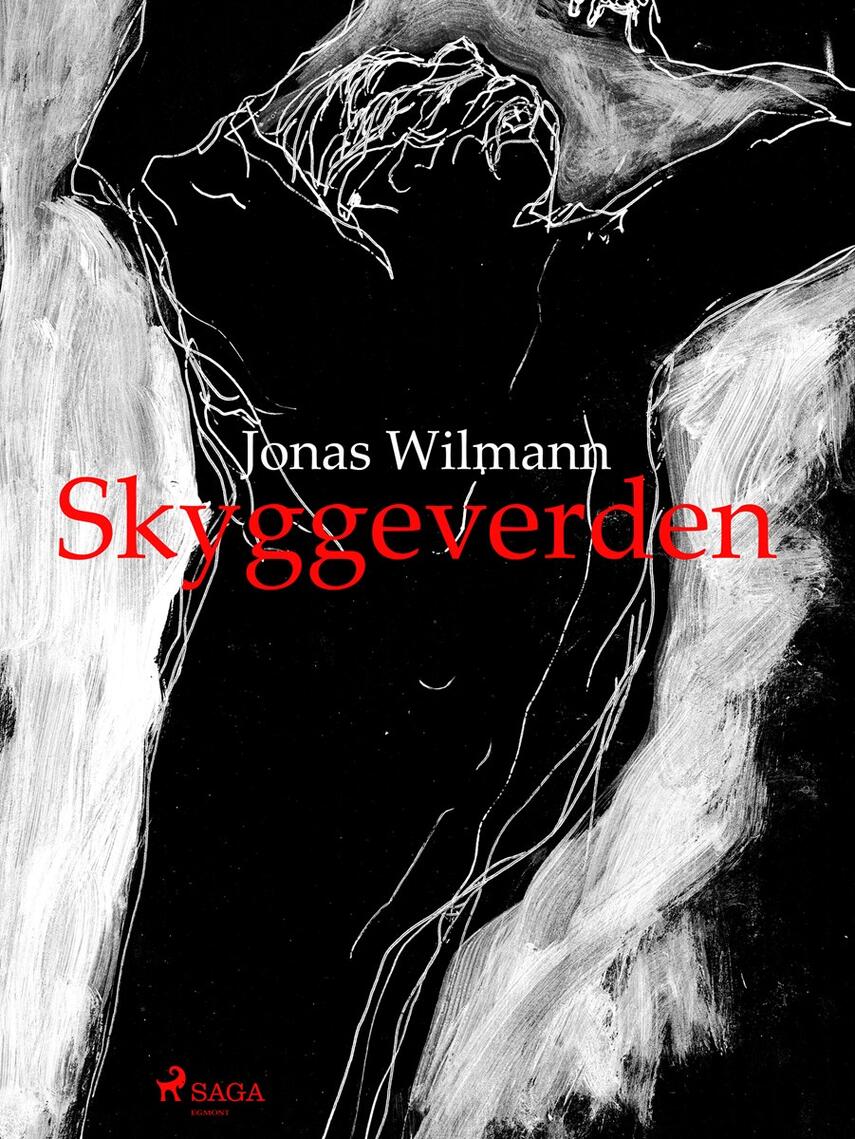 Jonas Wilmann: Skyggeverden