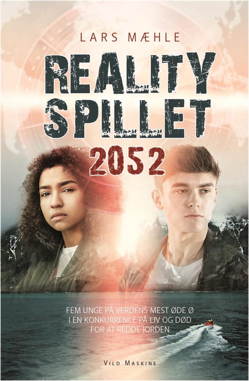 Lars Mæhle: Realityspillet 2052