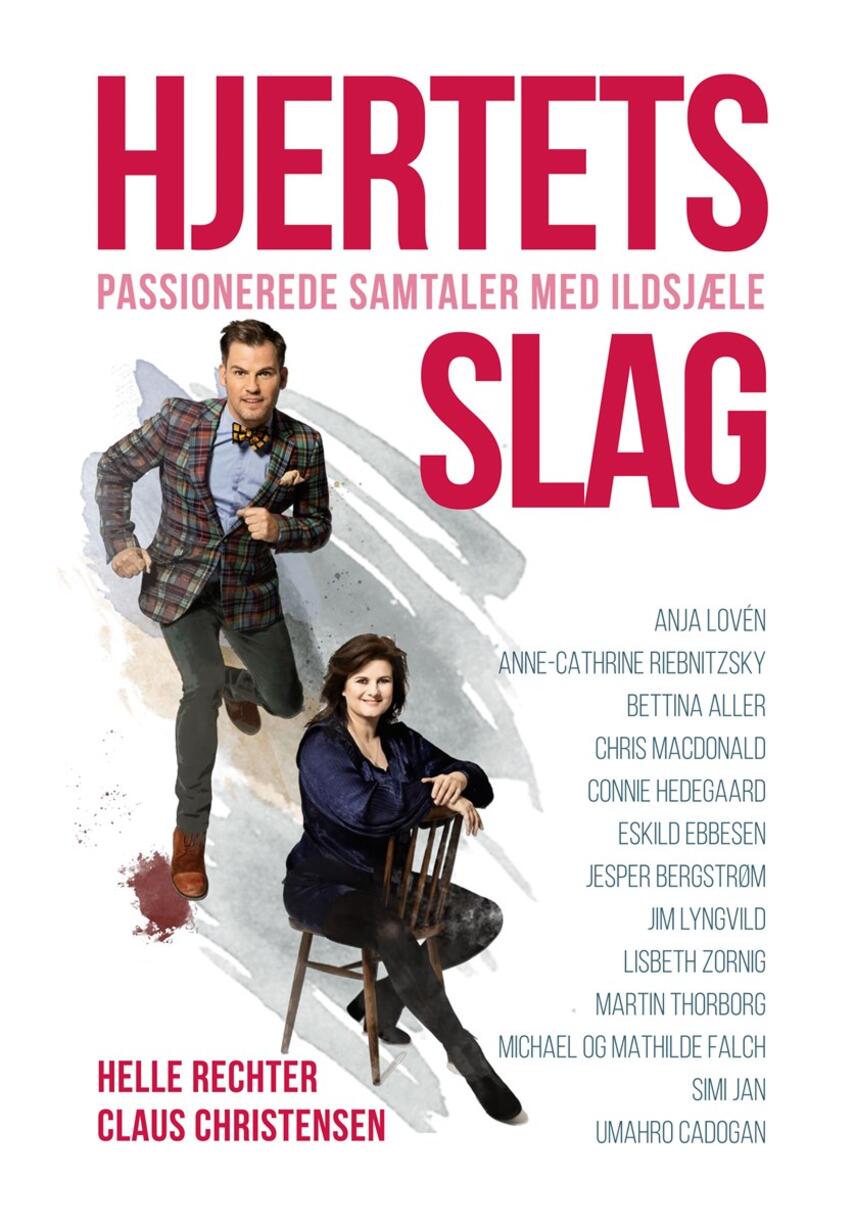 Helle Rechter, Claus Christensen (f. 1974): Hjertets slag : passionerede samtaler med ildsjæle