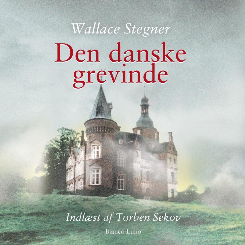 Wallace Stegner: Den danske grevinde