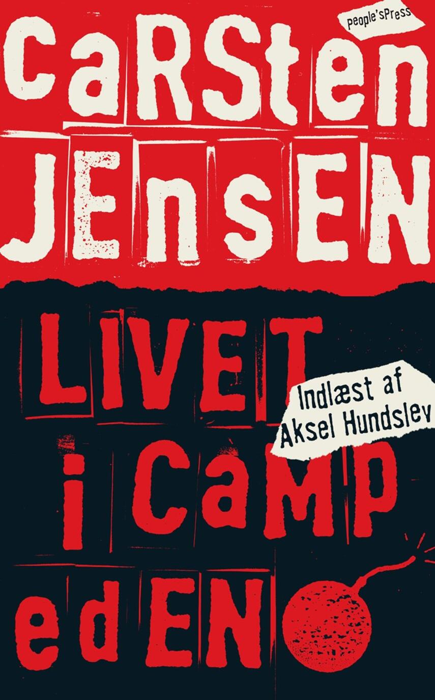 Carsten Jensen (f. 1952): Livet i Camp Eden