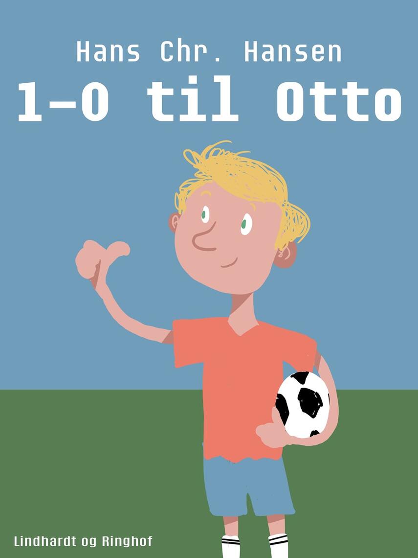 Hans Chr. Hansen (f. 1949): 1-0 til Otto (Stor Dingo)