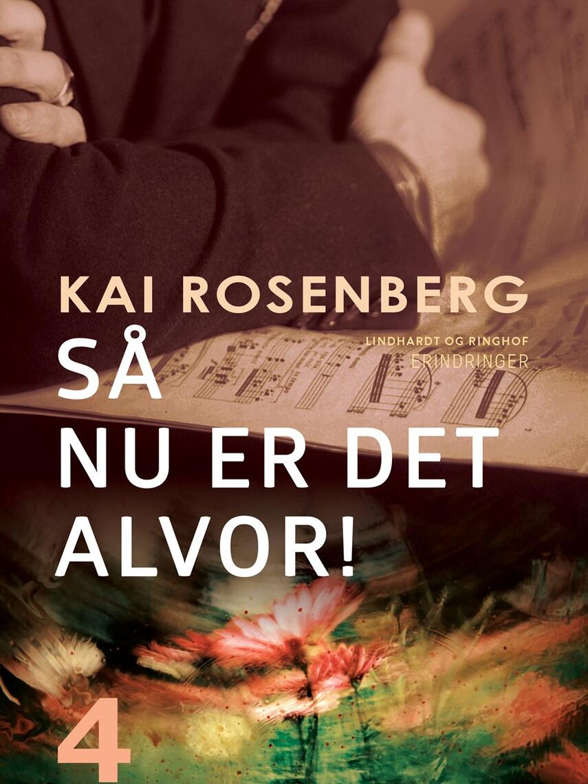 Kai Rosenberg: Så - nu er det alvor!