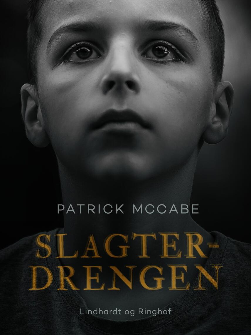 Patrick McCabe: Slagterdrengen