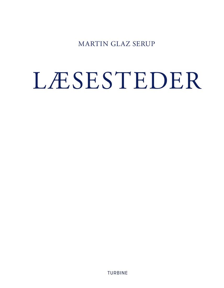 Martin Glaz Serup: Læsesteder