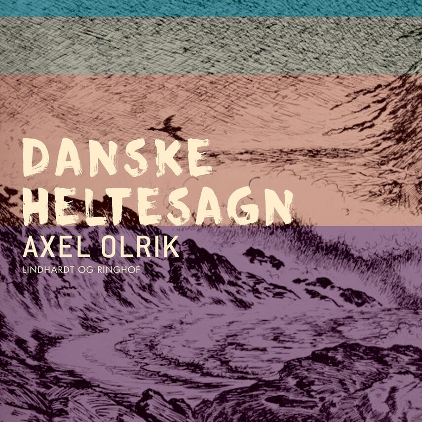Axel Olrik: Danske sagn og eventyr