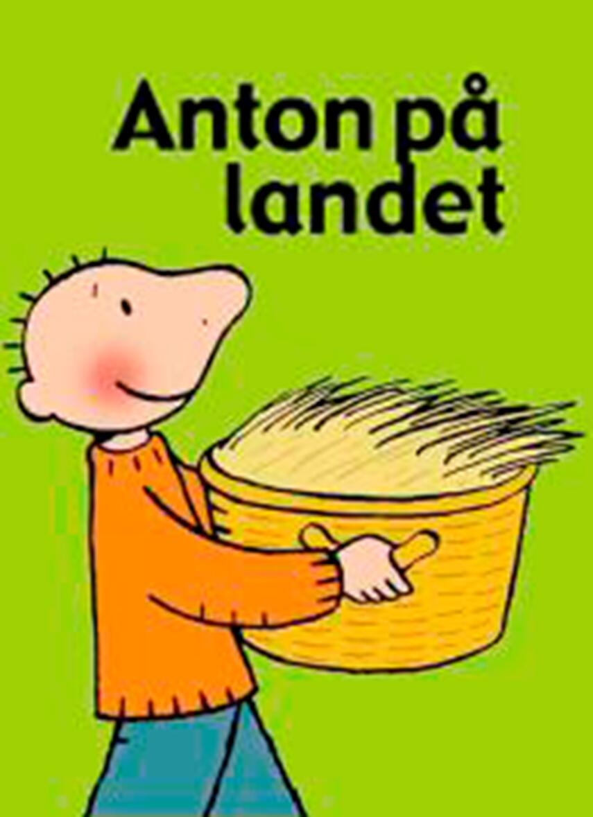 Annemie Berebrouckx: Anton på landet
