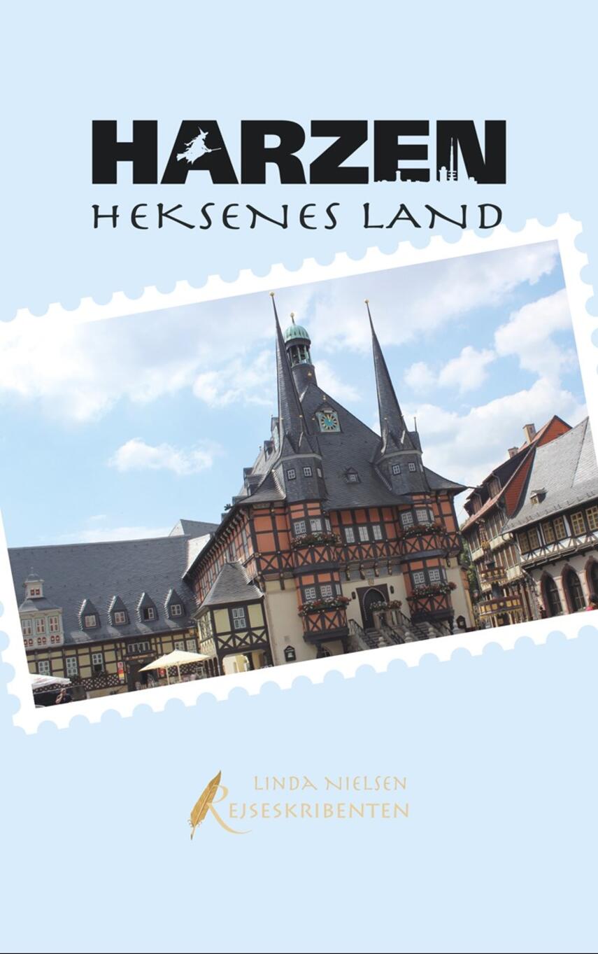 Linda Nielsen (f. 1975): Harzen : heksenes land