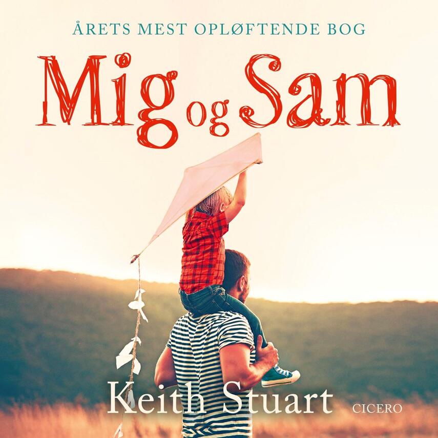 Keith Stuart: Mig og Sam