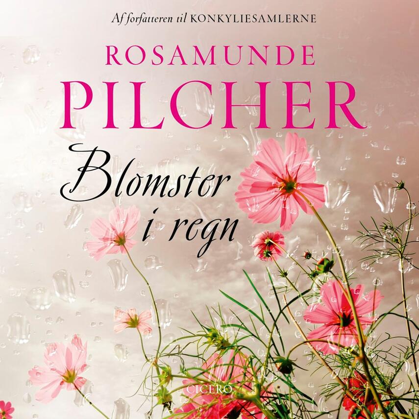 Rosamunde Pilcher: Blomster i regn og andre noveller