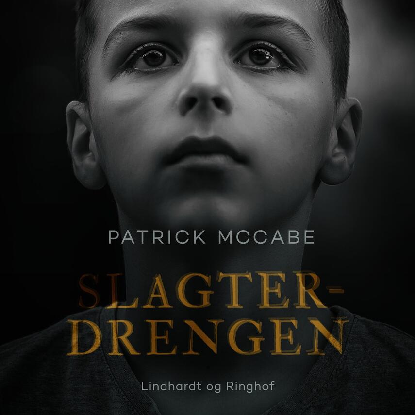 Patrick McCabe: Slagterdrengen