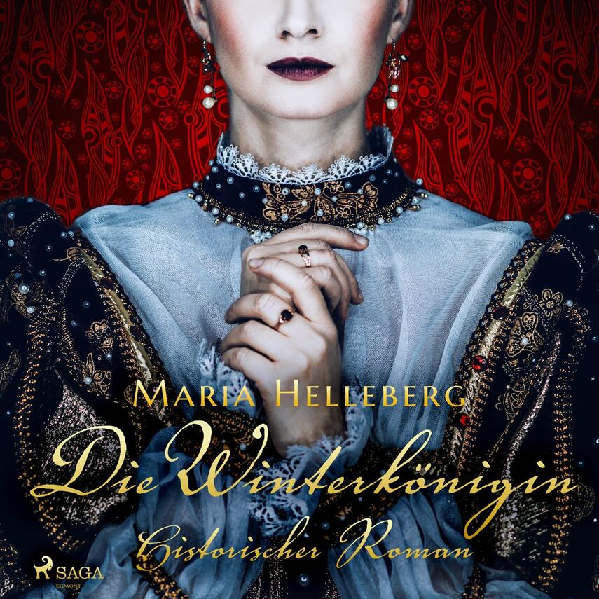 : Die Winterkönigin - Ein historischer Roman