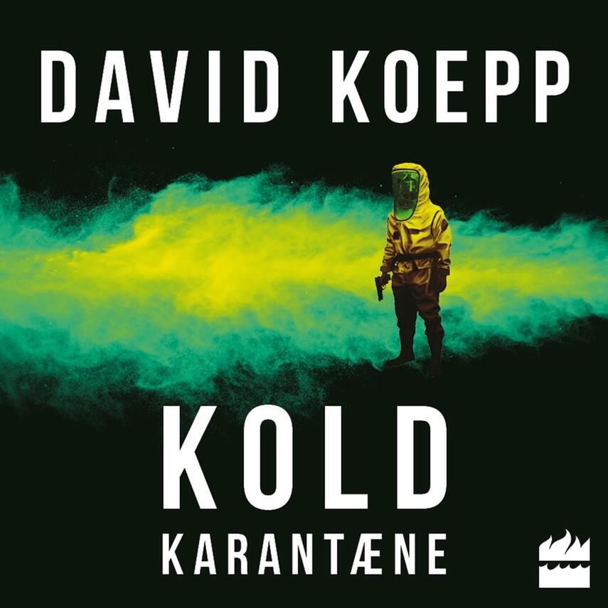 David Koepp: Kold karantæne