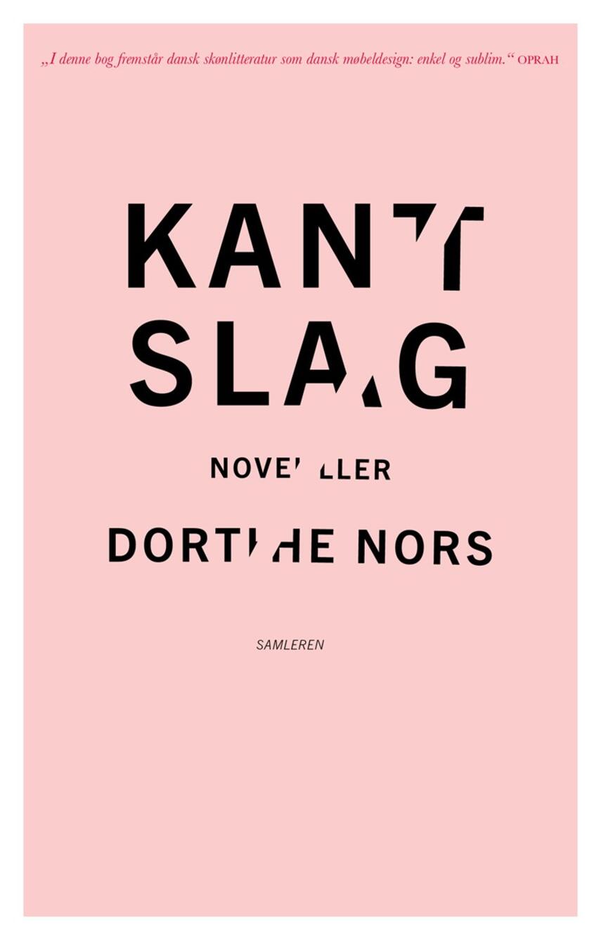 Dorthe Nors: Kantslag : noveller