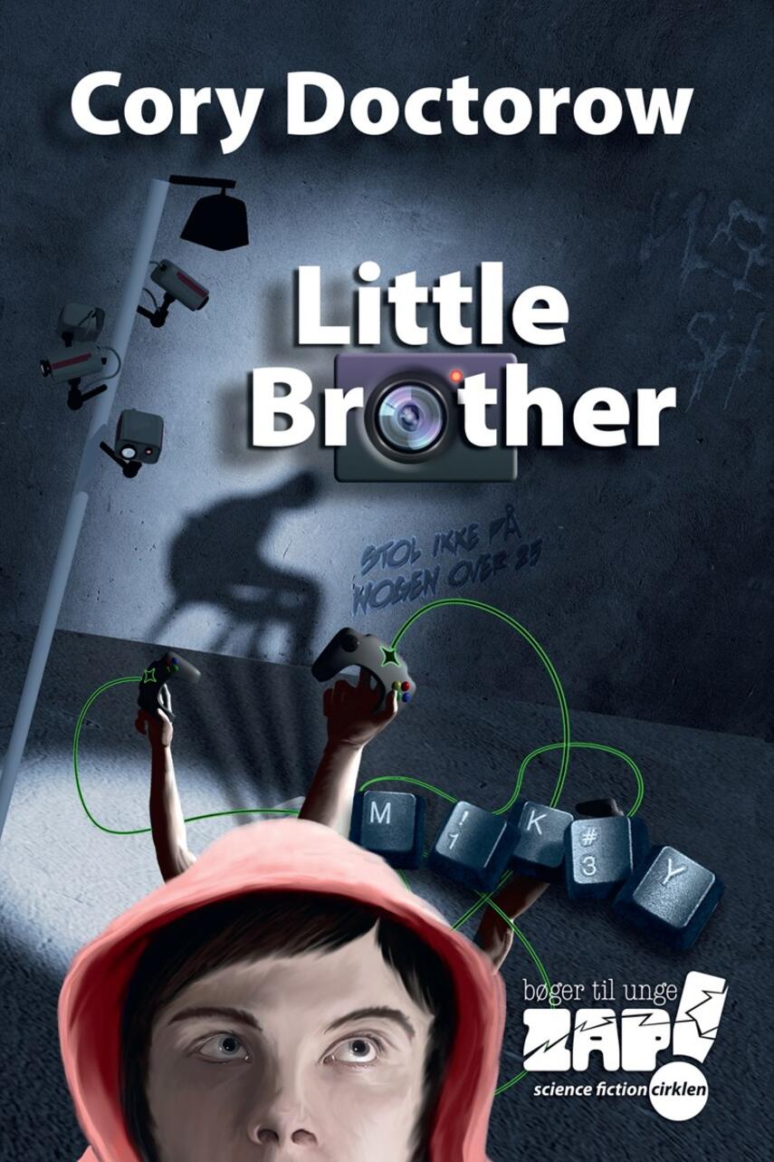 Cory Doctorow: Little Brother