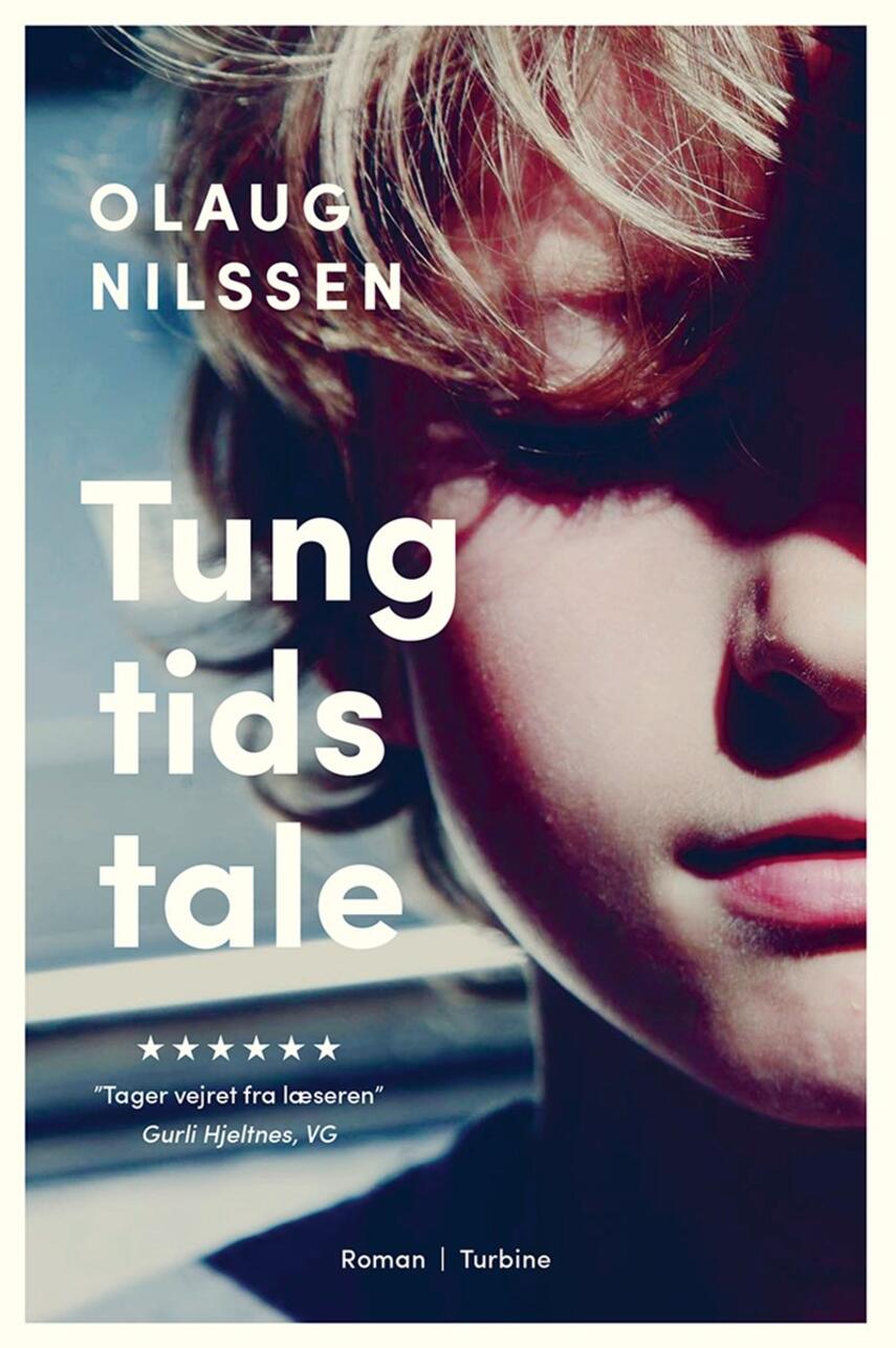 Olaug Nilssen (f. 1977): Tung tids tale : roman