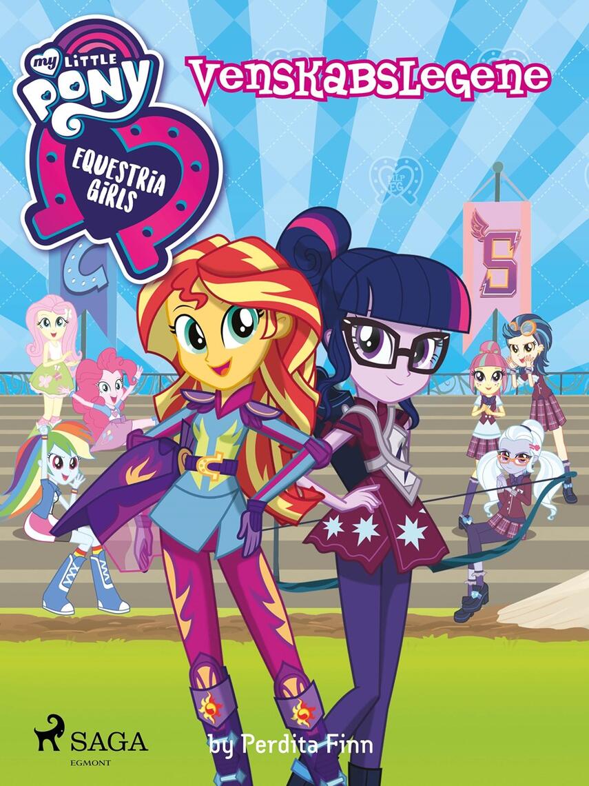 Perdita Finn: My little pony - Equestria girls - venskabslegene