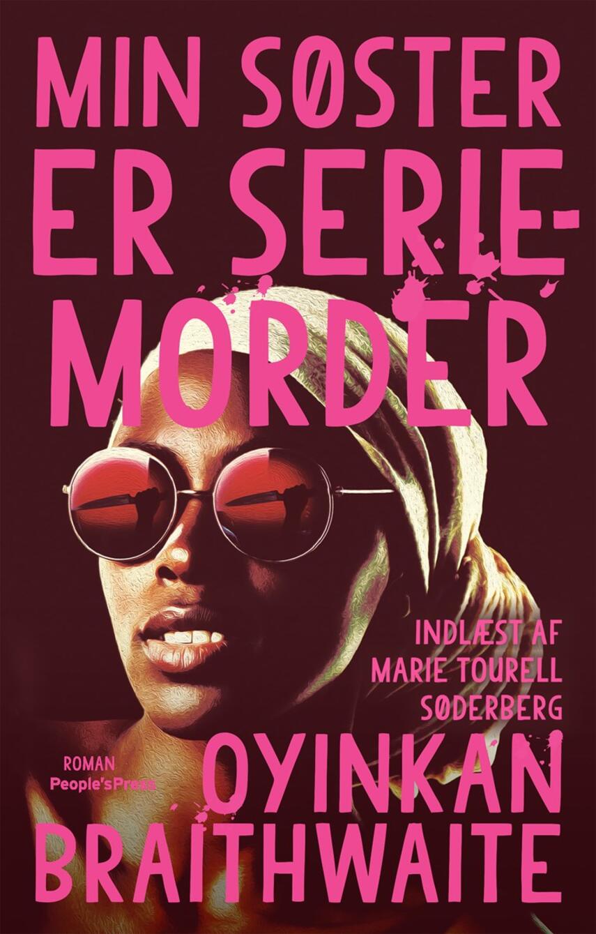 Oyinkan Braithwaite: Min søster er seriemorder