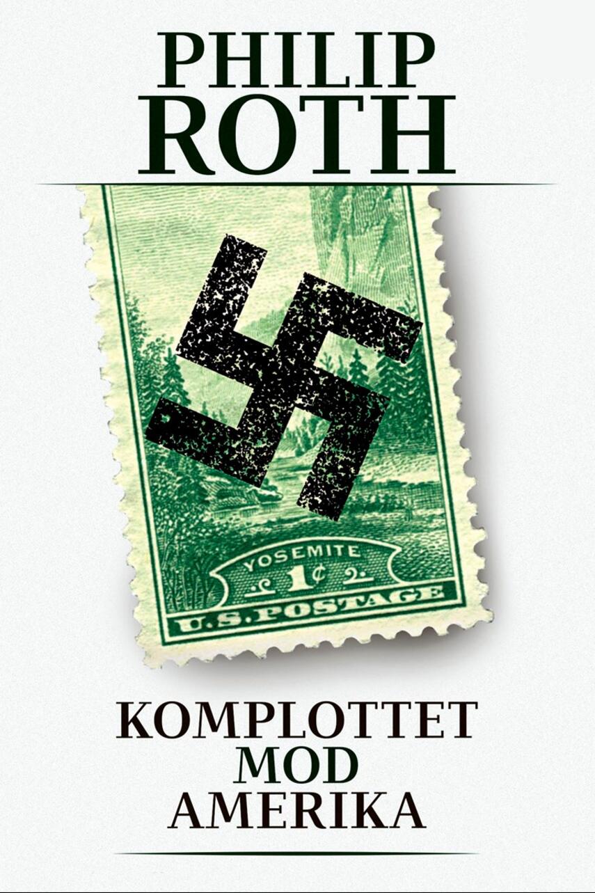 Philip Roth: Komplottet mod Amerika