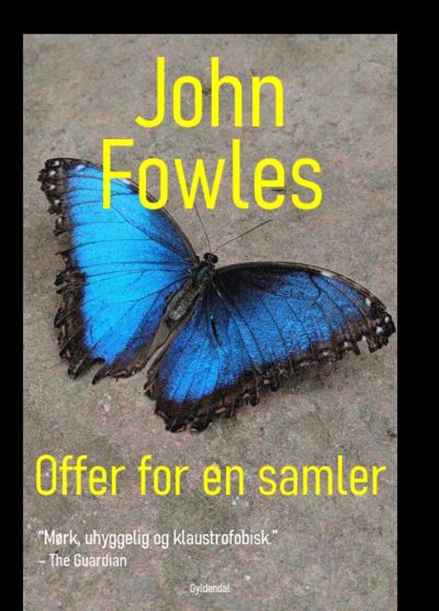 John Fowles: Offer for en samler