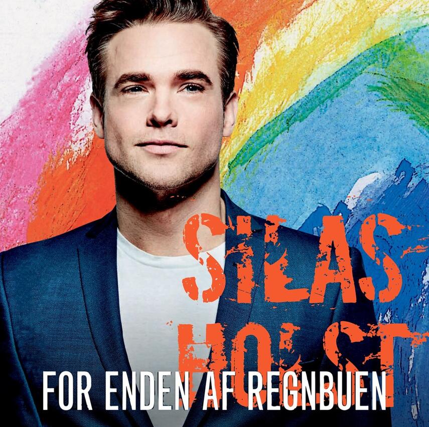 Silas Holst: For enden af regnbuen