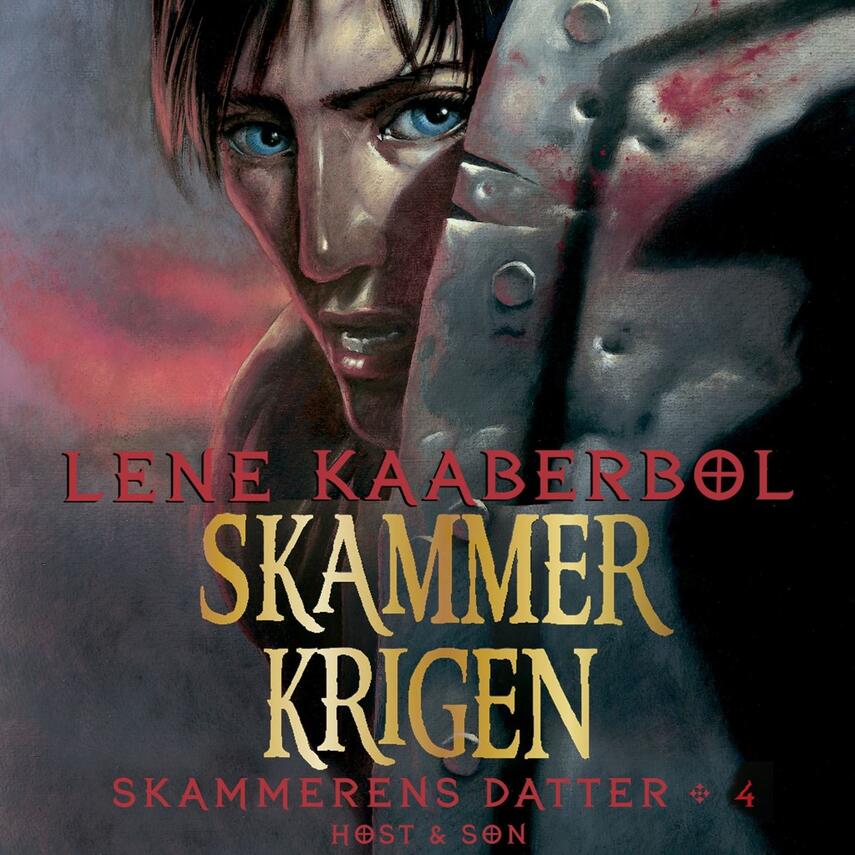 Lene Kaaberbøl: Skammerkrigen