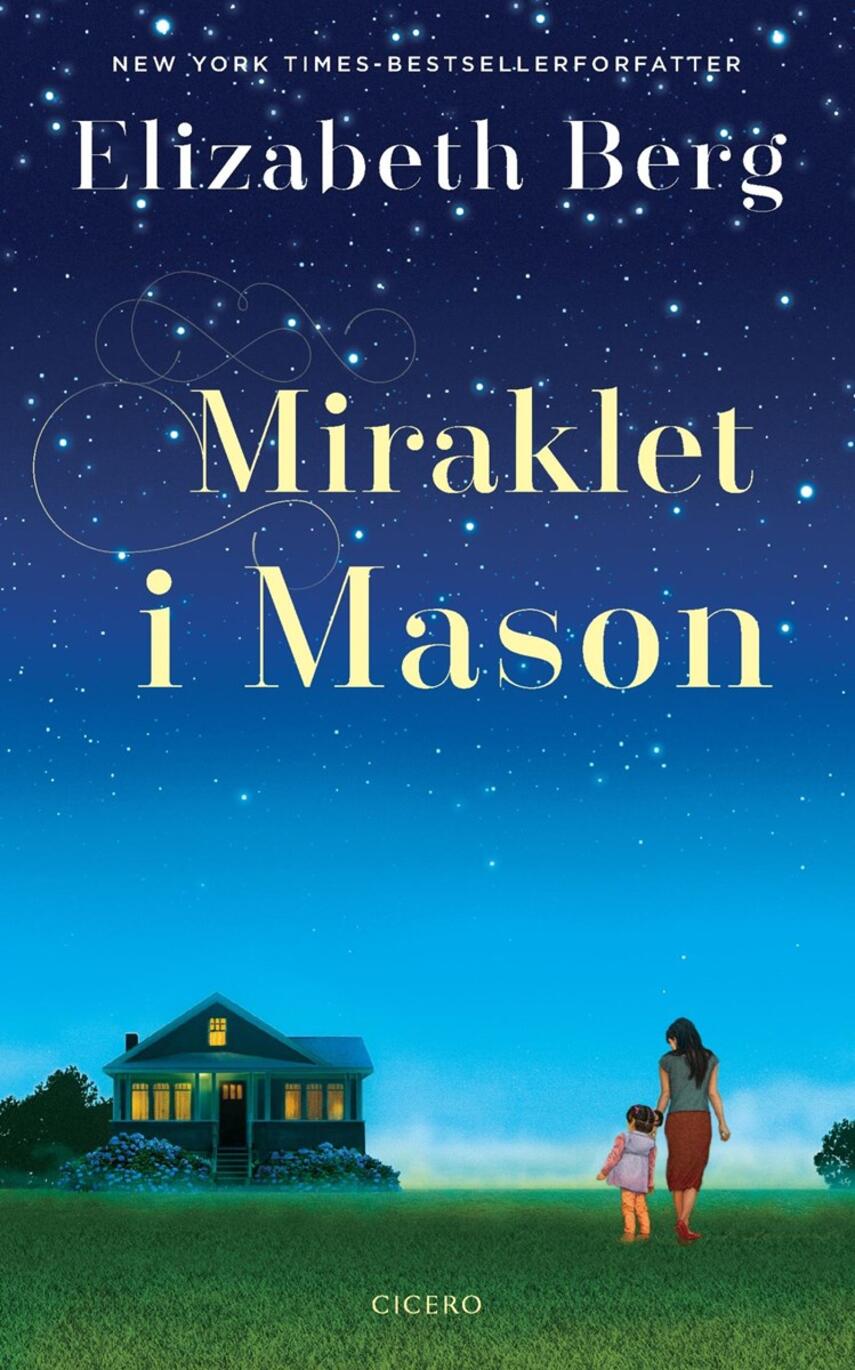 Elizabeth Berg (f. 1948): Miraklet i Mason