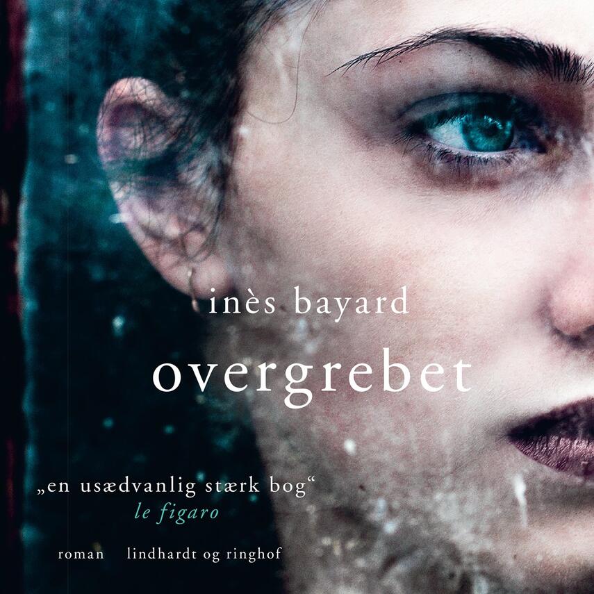 Inès Bayard (f. 1991): Overgrebet