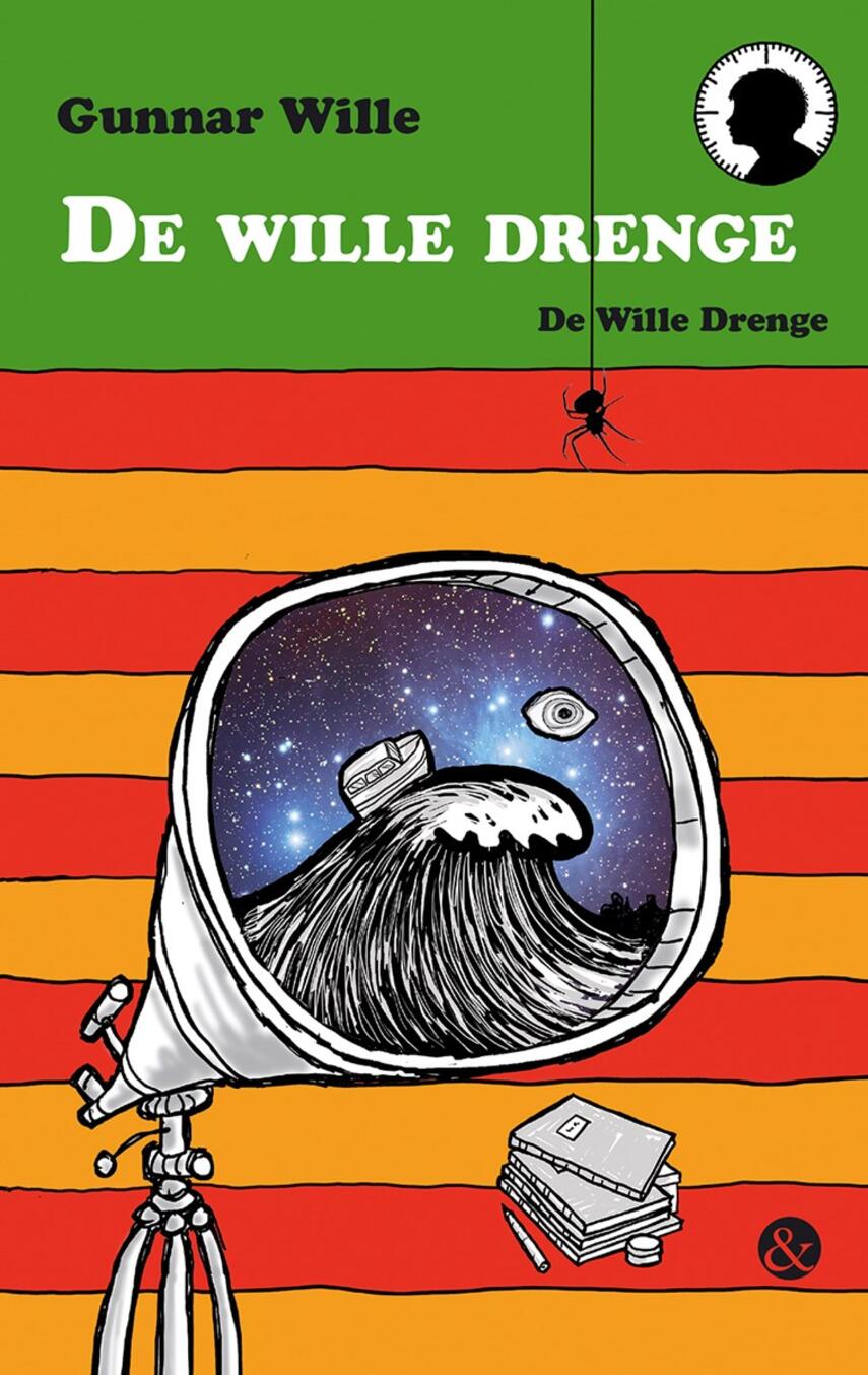 Gunnar Wille: De wille drenge