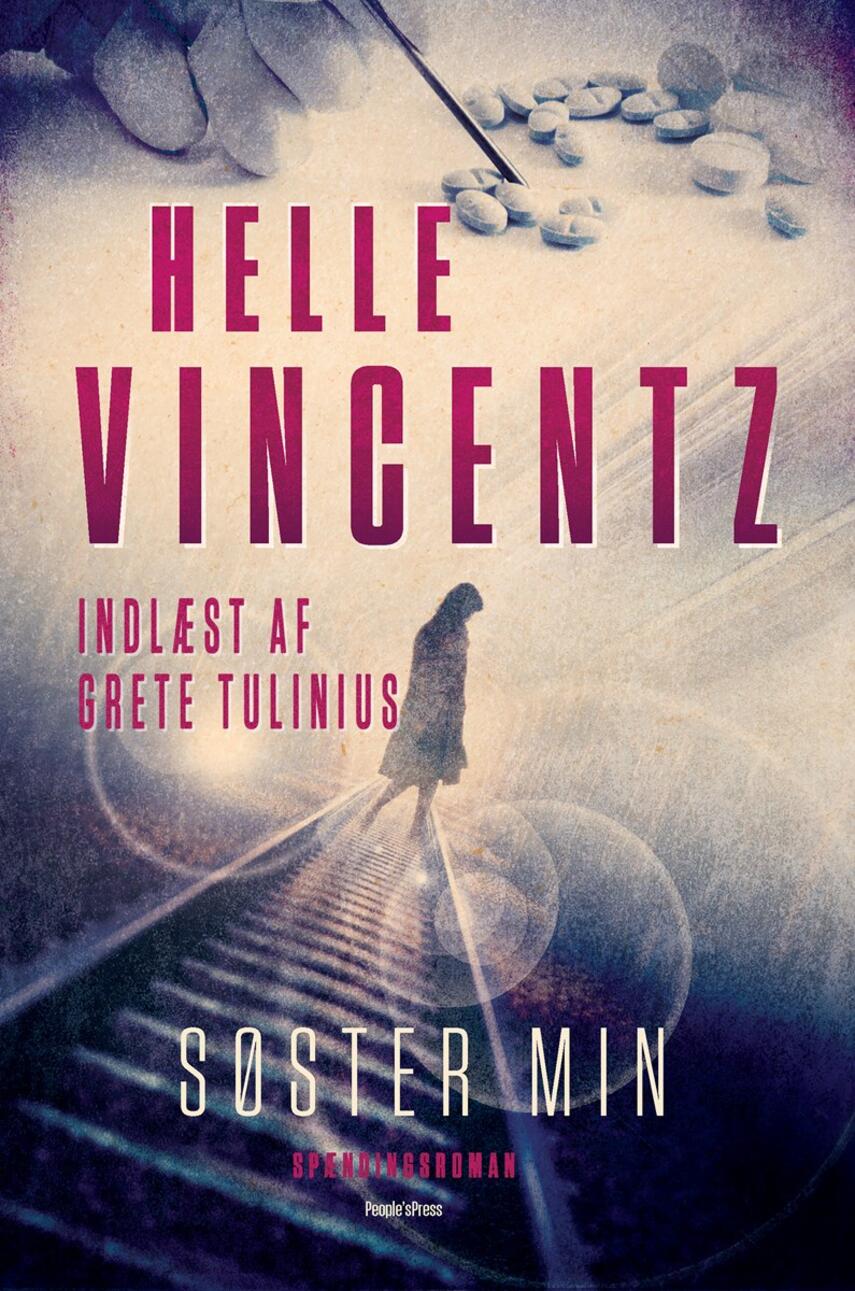 Helle Vincentz: Søster min